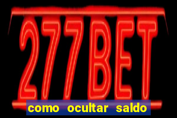 como ocultar saldo na betfair